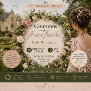 Atelier Floral Couronne de fleurs fraîches “Lady Bridgerton” Dimanche 24 mai